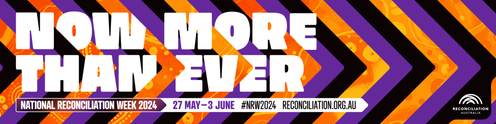 Colourful banner for National Reconciliation Week 2024